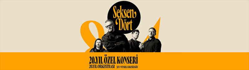 Seksendört 20. Yıl Özel Konseri